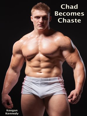 cover image of Chad Becomes Chaste